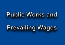 Public Works and Prevailing Wages
